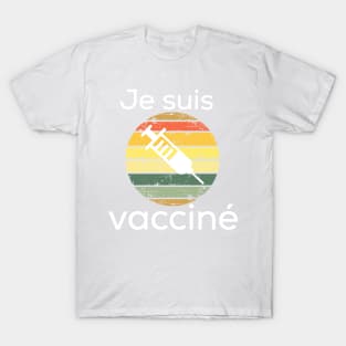 Je suis vacciné , cadeau de fête des pères. 2021 T-Shirt